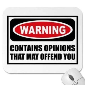 opinions offend